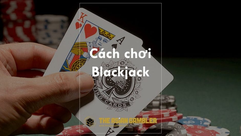 How to play blackjack in Vietnam